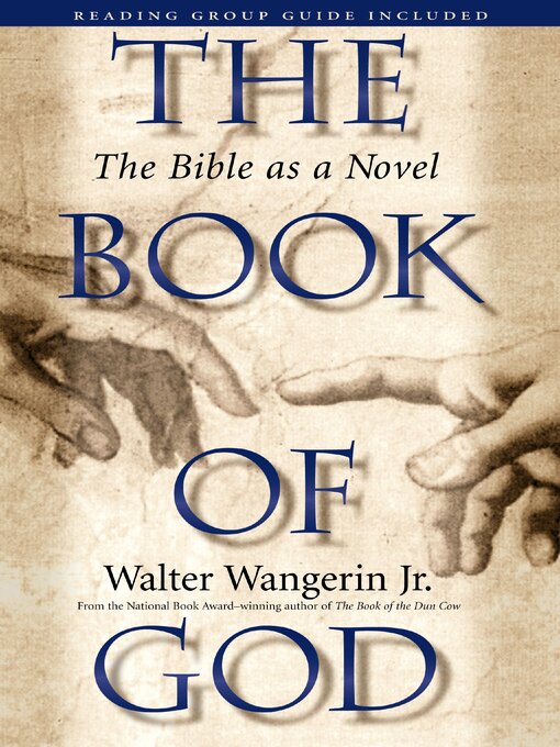 Title details for The Book of God by Walter Wangerin Jr. - Available